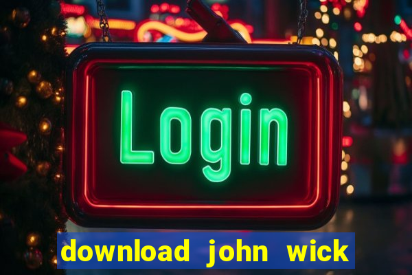 download john wick de volta ao jogo